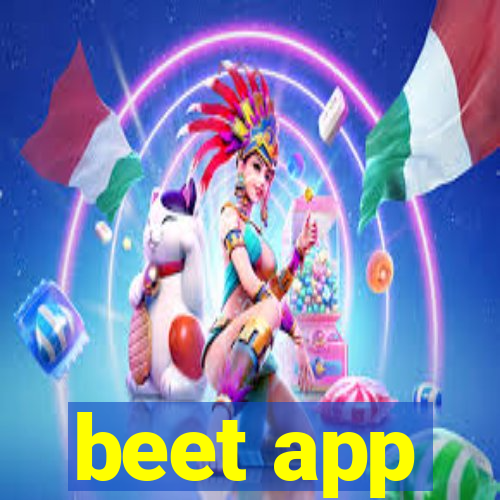 beet app